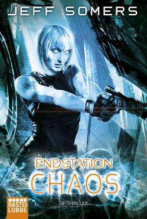 [Avery Cates 04] • Endstation Chaos